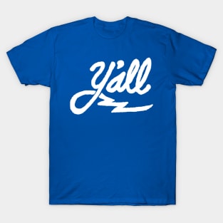 Y'all T-Shirt